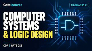 #07 GATE CSE 2021 | Computer Architecture | Computer Systems and Logic Design