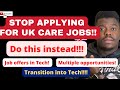 Enough of care jobs  latest updates on job opportunities for immigrants in the uk  tech jobs