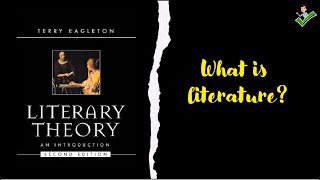 Terry Eagleton: What is Literature?