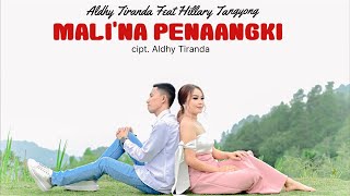 Lagu Toraja Terbaru 2024 - Mali'na Penaangki - Aldhy Tiranda feat Hillary Tangyong ( LDR Romantis ) screenshot 1