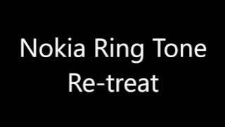 Nokia ringtone - Re-treat