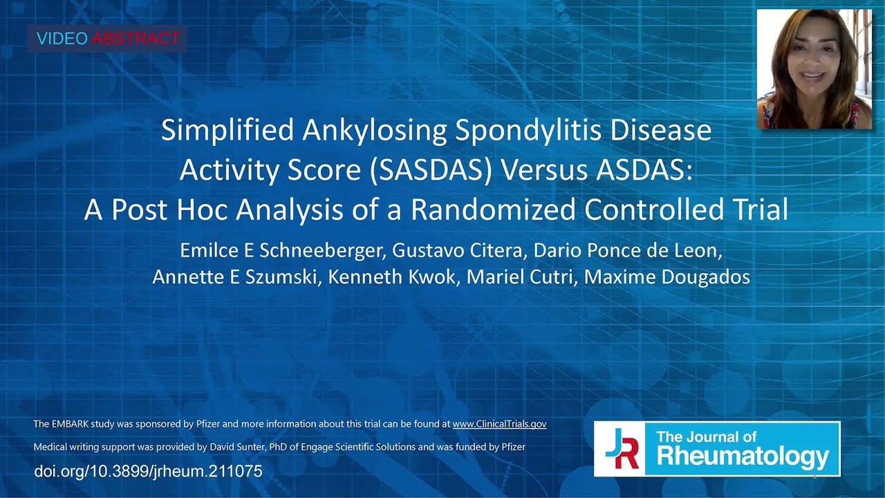 Video Abstract: Simplified Ankylosing Spondylitis Disease Activity Score  (SASDAS) Versus ASDAS 