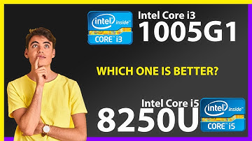 INTEL Core i3 1005G1 vs INTEL Core i5 8250U Technical Comparison