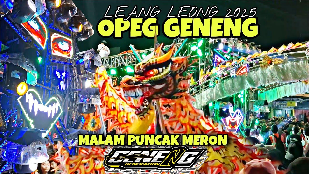 LEANG LEONG OPEG GENENG GEBYAR MALAM PUNCAK MERON 2025, KARNAVAL BUDAYA ULAN ULAN SUKOLILO TERBARU 
