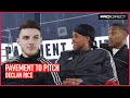 CHUNKZ & YUNG FILLY ft. DECLAN RICE | PAVEMENT TO PITCH