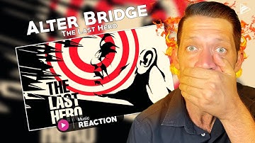 Alter Bridge - The Last Hero (Reaction)