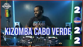 Video thumbnail of "Kizomba Cabo verde 2022 Mix By Dj nana"