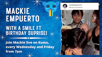Mackie Empuerto EMOTIONAL birthday surprise on Kumu from Family, Friends and Francis Concepcion ❤️