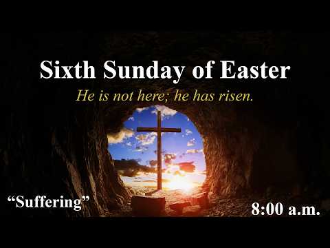 8 a.m. Sunday Worship May 10, 2026