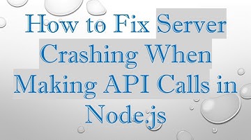 How to Fix Server Crashing When Making API Calls in Node.js