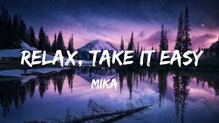 Mika - Relax, Take It Easy (Slowed+Reverb) Emotional English Songs Playlist