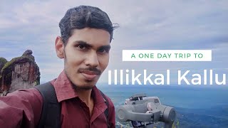 A Sunday Trip to Illikkal Kallu | Experience the Beauty of Illikkal Hills