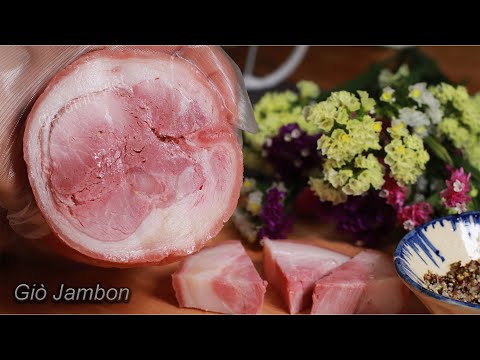 Thịt Nguội Đức Việt - Cách làm Giò Dăm Bông thịt nguội đơn giản an toàn tại nhà