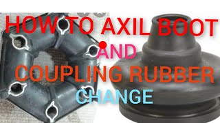 How to axil boot and coupling rubber change by MY AUTO 17,221 views 2 years ago 12 minutes, 46 seconds