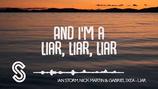 Ian Storm, Nick Martin & GABRIEL IXEA - Liar (Official Audio) | Everlasting Grooves | Storm Music