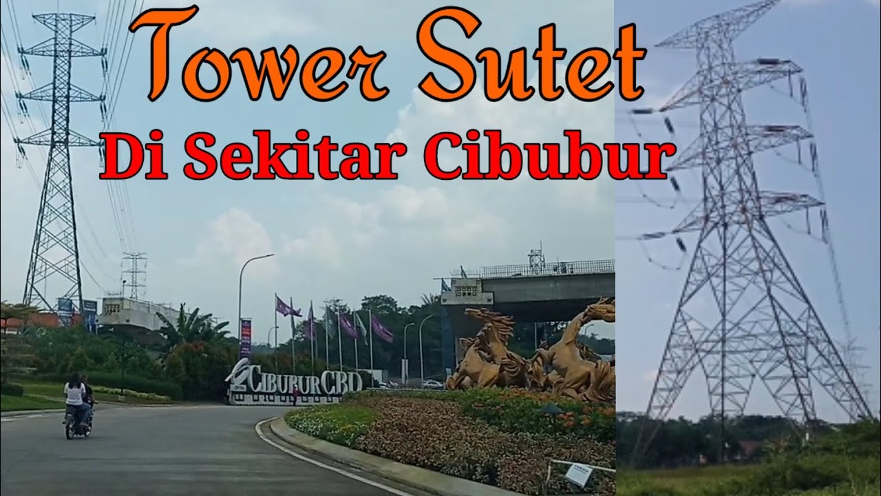 Tower Sutet di Sekitar Cibubur | High Voltage Power Line Towers around Cibubur, West Java