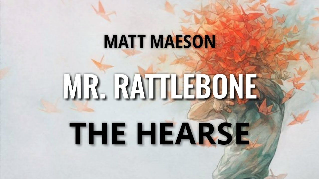 Mr Rattlebones Matt Maeson - Mr. Rattlebone (legendado) - YouTube