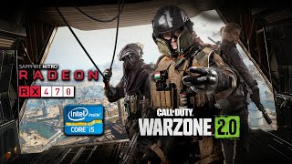 Call of Duty Warzone 2 0 Gameplay PC   Battle Royale - RX 470 4 GB GDDR5 - I5 3470 16 GB RAM DDR3