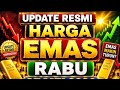 Rabu Pagi, 27 Mei 2026: Update Resmi Nota Harga Emas Nasional Spesial Idul Adha!