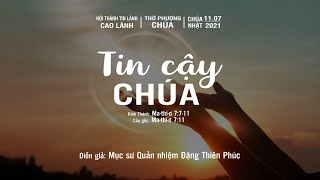 HTTL CAO LÃNH - Chương Trình Thờ Phượng Chúa - 11/07/2021