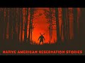 3 True Native American Reservation Horror Stories | Creepy Encounters With Rain Sounds
