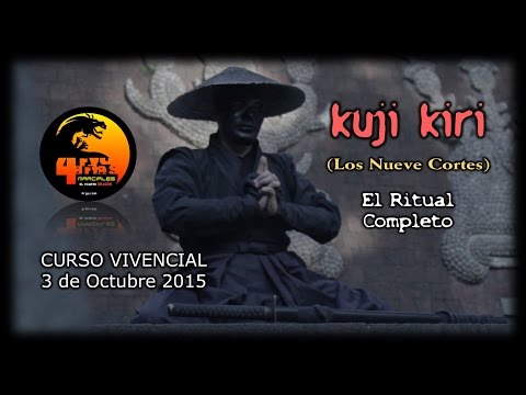 Kuji Kiri, Ninjutsu, Curso Presencial CD Mexico 2015 - Kuji Kiri, Ninjutsu, Curso Presencial CD Mexico 2015