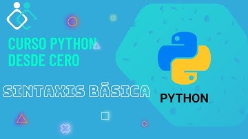 Curso Python desde cero #3 | Sintaxis básica