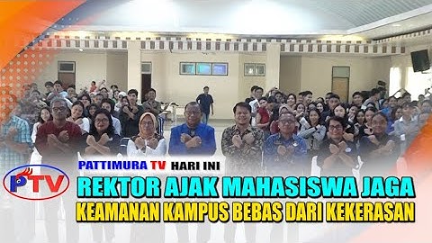 BUKA SOSIALISASI KEKERASAN, REKTOR AJAK MAHASISWA JAGA KEAMANAN KAMPUS BEBAS DARI KEKERASAN