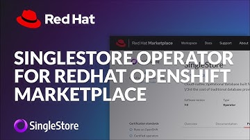 MemSQL Operator on RedHat OpenShift Marketplace