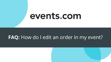 Events.com Help: Edit an order