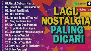 LAGU NOSTALGIA PALING DICARI - LAGU KENANGAN TEMAN PERJALANAN - JANGAN SALAH MENILAIKU