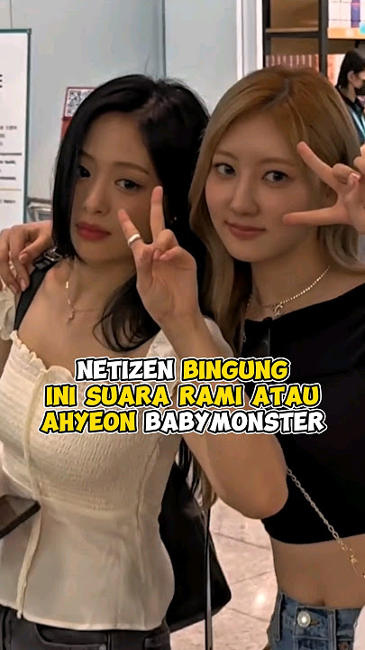 Netizen bingung ini suara Rami atau Ahyeon BABYMONSTER #kpop #shorts