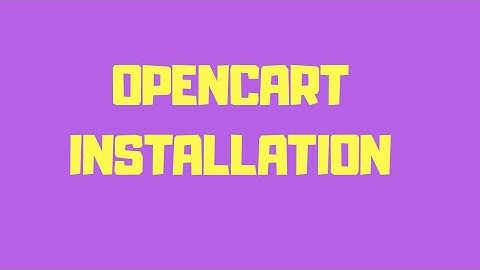 Opencart Setup / Installation in Localhost | E-commerce , open source.