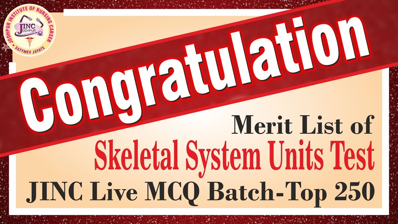 UNIT TEST Skeletal System MERIT JINC Live MCQ Batch Top 250 YouTube unit-test-skeletal-system-merit-jinc-live-mcq-batch-top-250-youtube