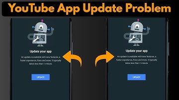 Update your app youtube problem ✔ an update is available with new features a faster experience
