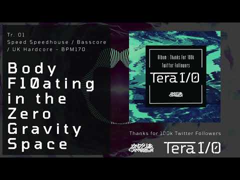 [FREE DL] Body F10ating in the Zero Gravity Space [Speed Speedhouse / Basscore / UK Hardcore]