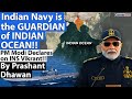 Indian Navy is the GUARDIAN of INDIAN OCEAN!! PM Modi Declares on INS Vikrant!!