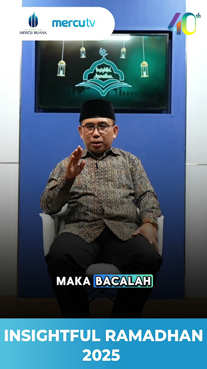 Dr.KH.Idrianto Faisal, MA| Insightful Ramadhan 2025. #semercu #universitasmercubuana #pejuangsarjana