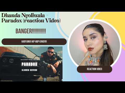 Dhanda Nyoliwala - Paradox (reaction Video) @its_dhanda_nyoliwala