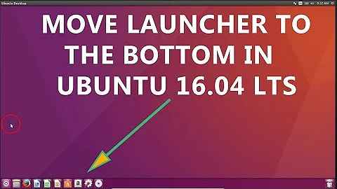 How to Move the Unity Launcher to the Bottom of the Screen in Ubuntu 16.04?