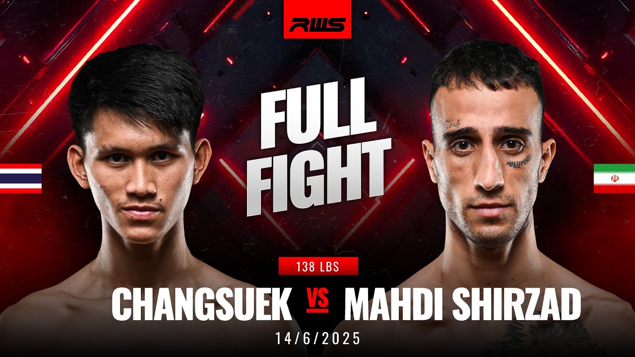 Changsuek PetchyindeeAcademy vs Mahdi Shirzad