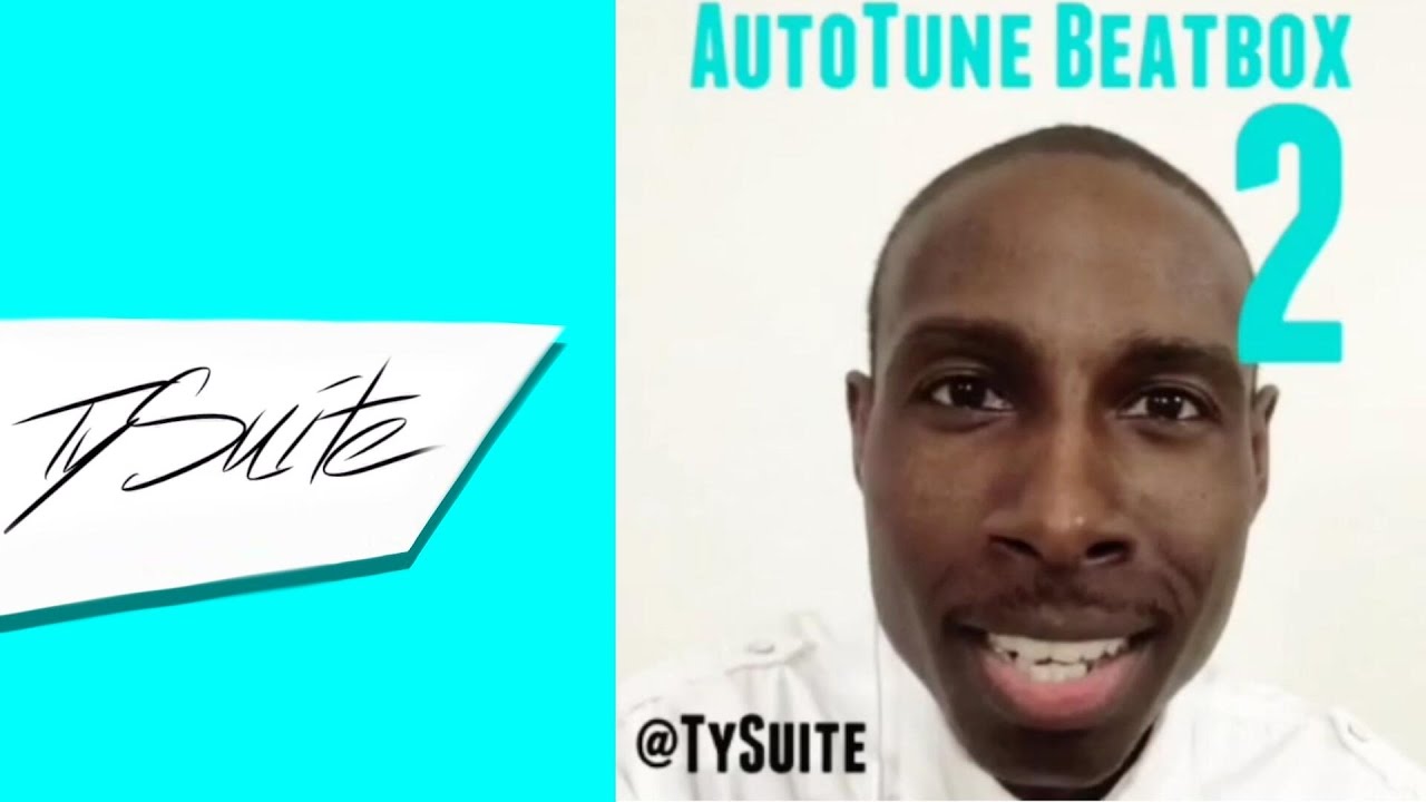 Autotune Beatbox 2 - Ty Suite