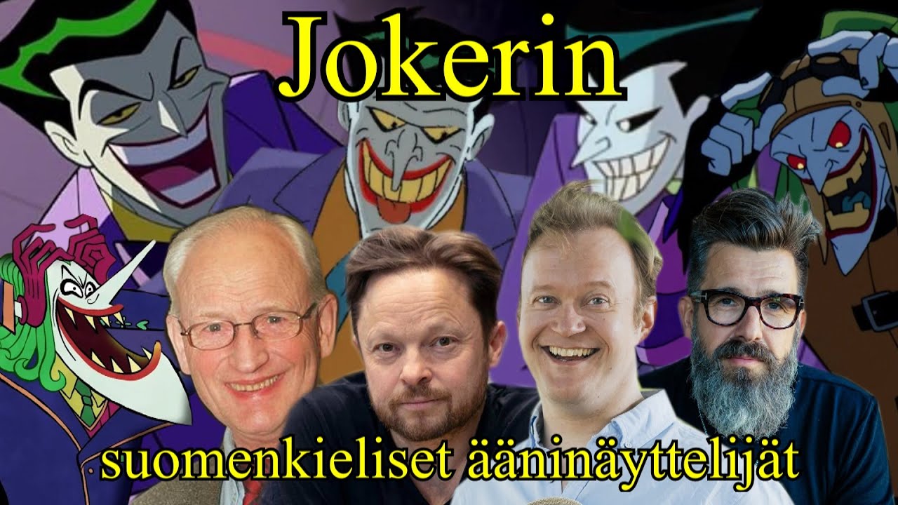 Jokerin suomenkieliset ääninäyttelijät