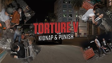 Torture V: Kidnap & Punish! (for players) | FiveM Script