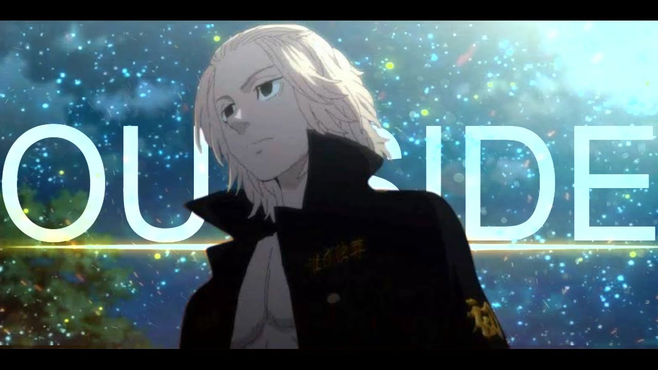 [Edit_AMV] - OUTSIDE - TOKYO RIVENGAR - YouTube
