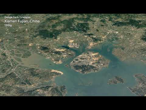 Google Earth Timelapse: Xiamen Fujian, China - Google Earth Timelapse: Xiamen Fujian, China