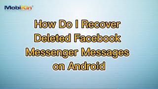 How Do I Recover Deleted Facebook Messenger Messages on Android screenshot 5