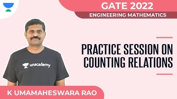 Practice Session on Counting Relations | GATE 2022 | Engineering Mathematics | K Umamaheswara Rao