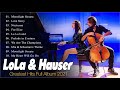 The best combination of cello and piano by two artists lola  hauser  lola  hauser najbolje pjesme