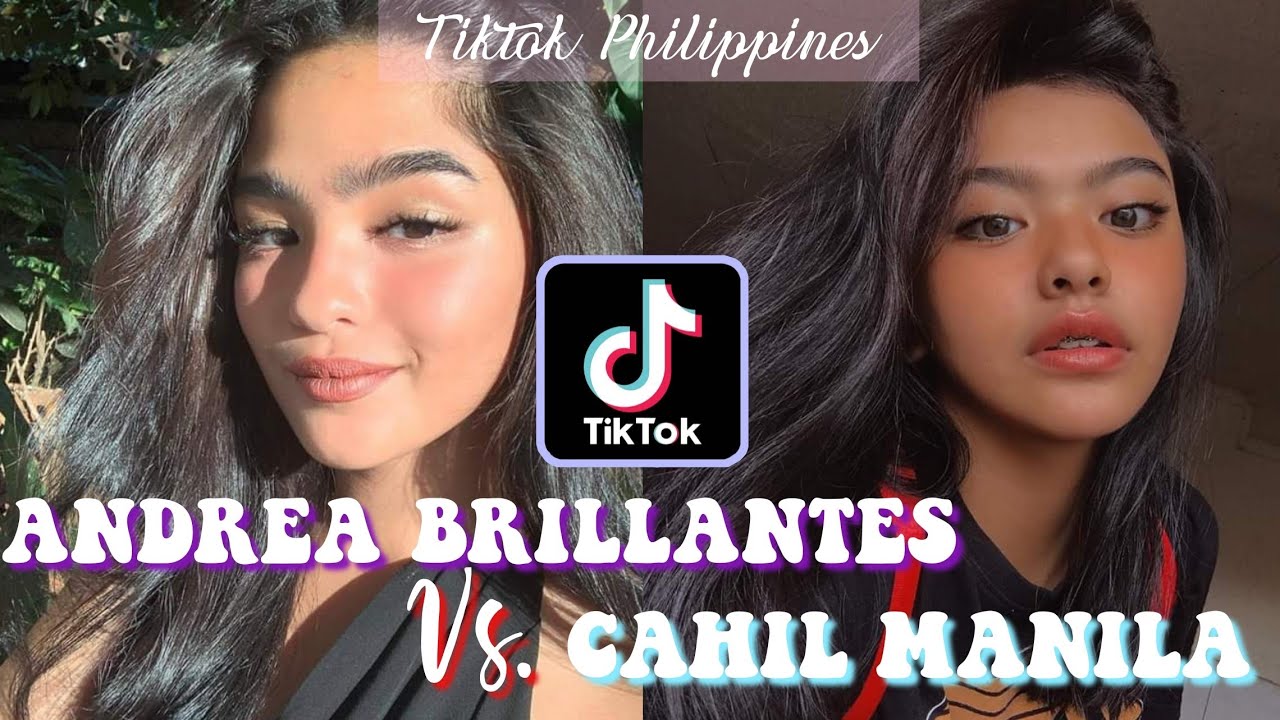 CAHIL MANILA VS. ANDREA BRILLANTES TIKTOK COMPILATIONS| TIKTOK ...